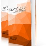 Easy WP Guide 3.1 by Anthony Hortin